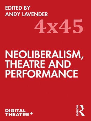 cover image of Neoliberalism, Theatre and Performance